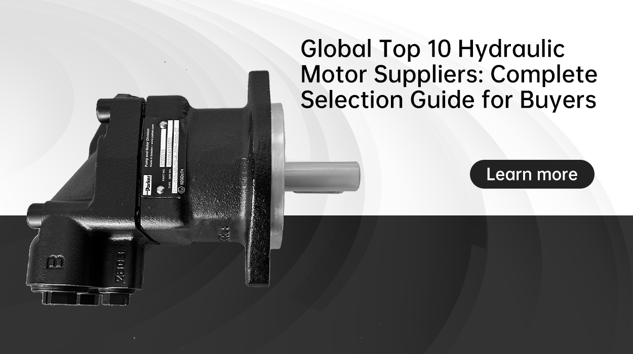 Global Top 10 Hydraulic Motor Suppliers: Complete Selection Guide for Buyers